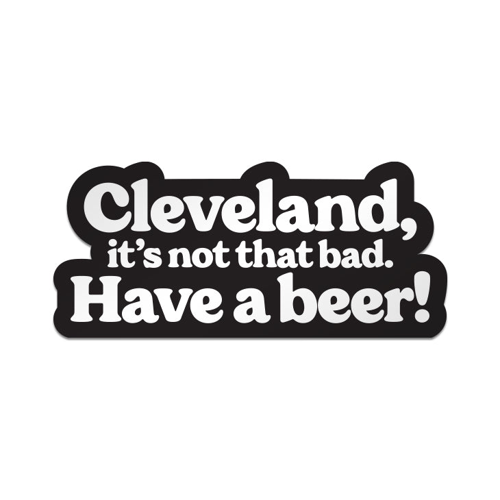 CLE Sticker, Have A Beer