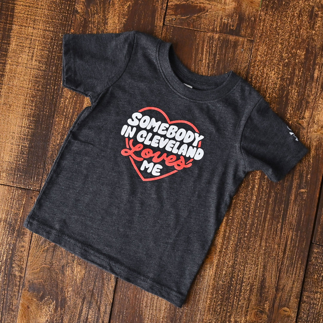 Somebody In Cleveland Loves Me Toddler Crew T-Shirt