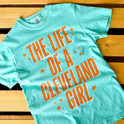 The Life Of a Cleveland Girl - Womens/Unisex Crew T-Shirt - Chalky Mint