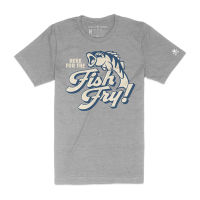 I’m Here For The Fish Fry - Unisex Crew T-Shirt