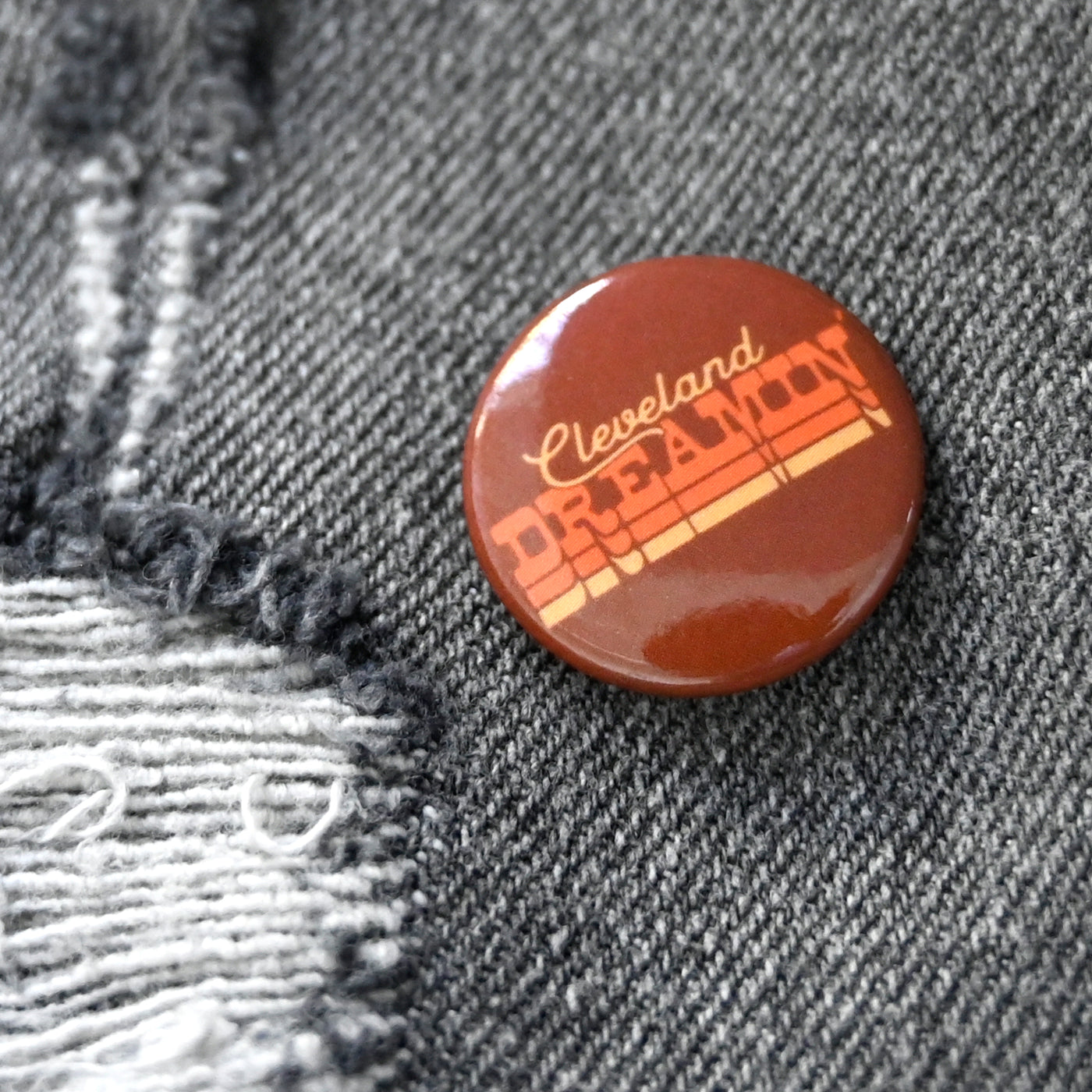 Cleveland Dreamin' Button