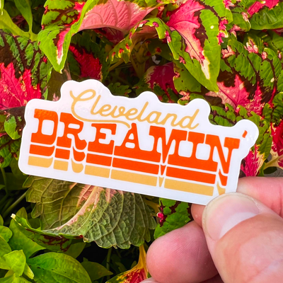 CLE Sticker, Cleveland Dreamin